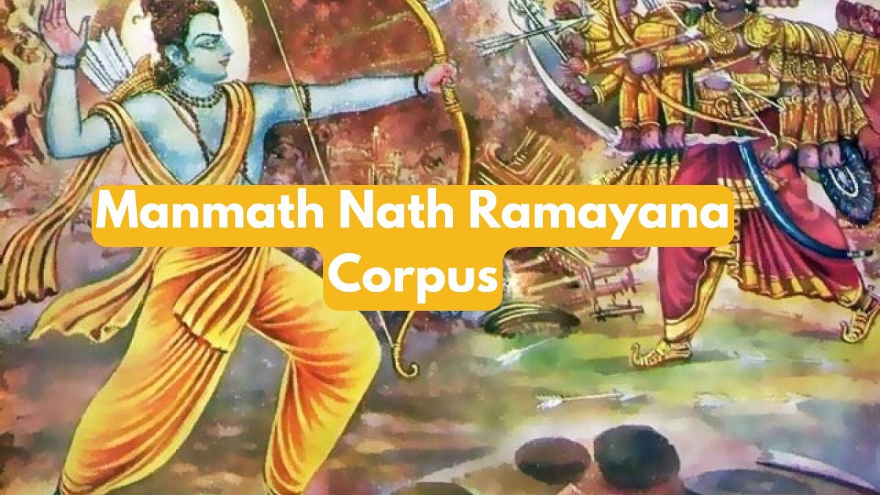 Manmath Nath - Ramayana Corpus