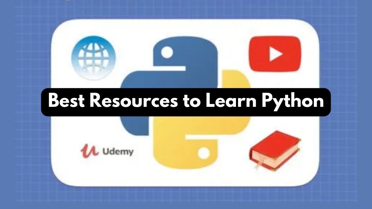 Best Resources to Learn Python